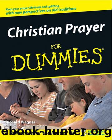 Christian Prayer For Dummies by Richard Wagner