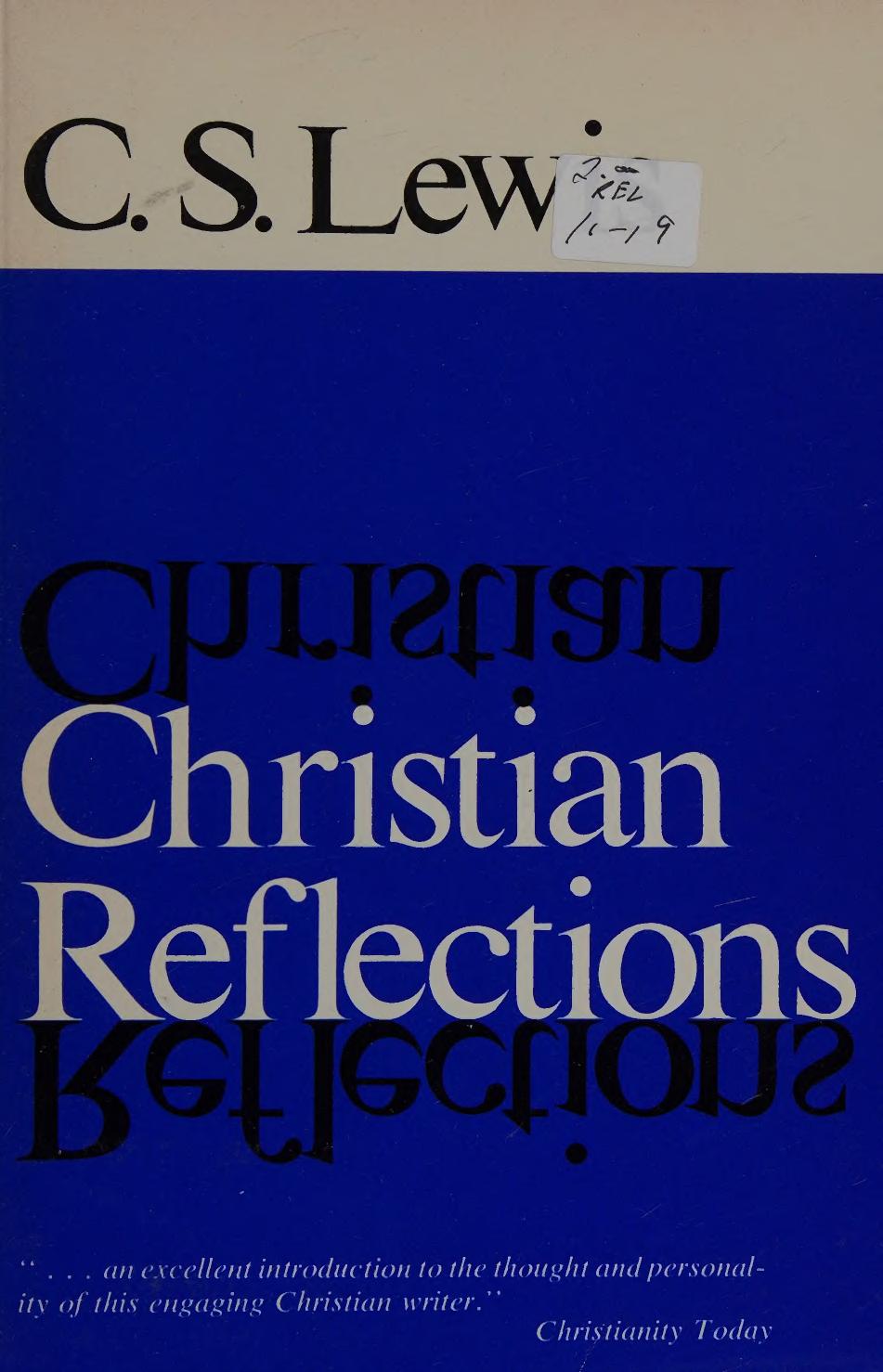 Christian Reflections by C. S. Lewis