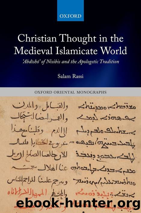 Christian Thought in the Medieval Islamicate World by Salam Rassi;