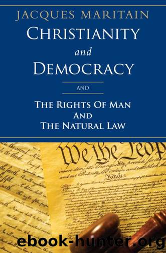 Christianity and Democracy by Jacques Maritain