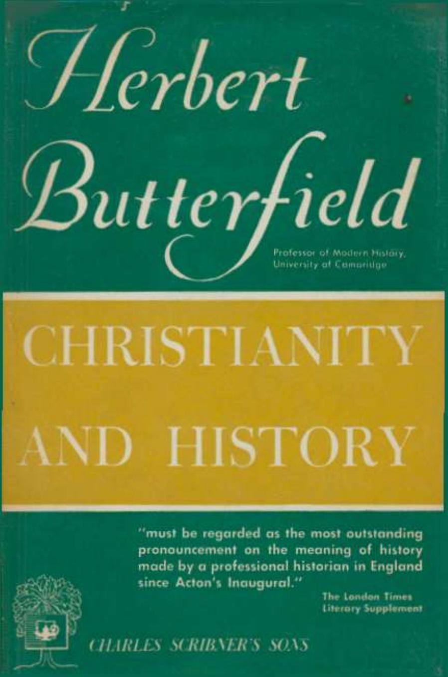 Christianity and History by Herbert Butterfield