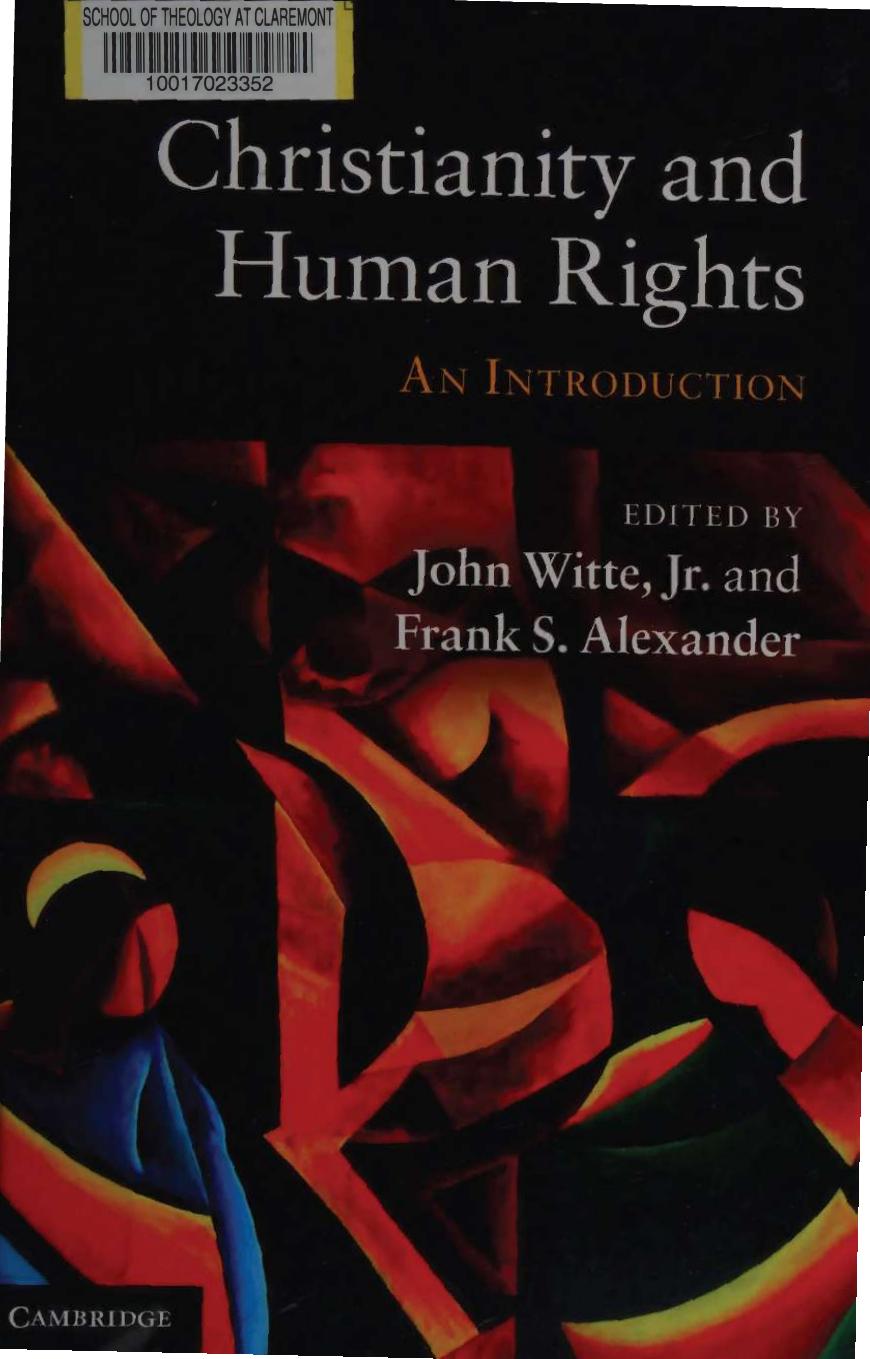 Christianity and Human Rights - Introduction by John Witte Jr