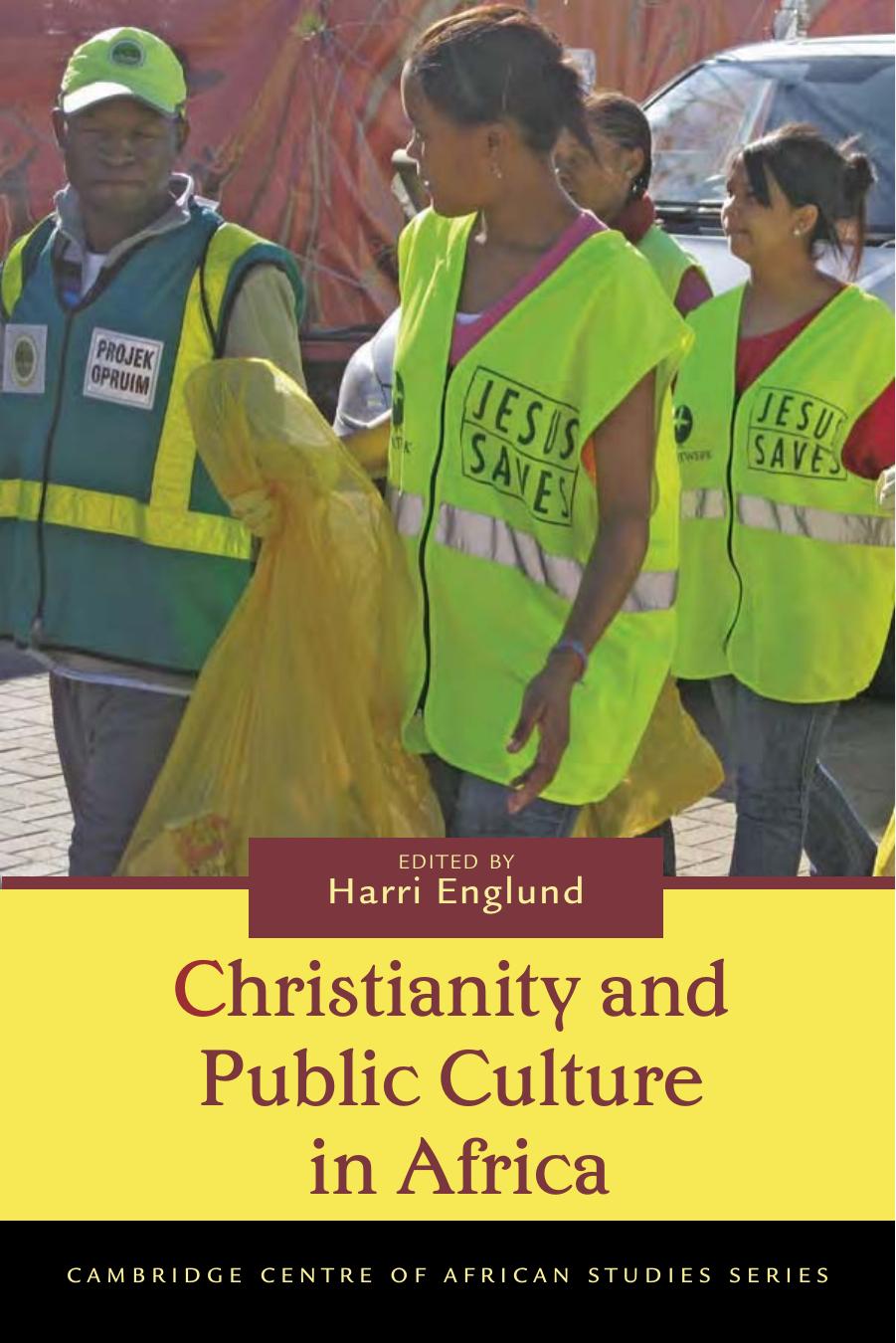 Christianity and Public Culture in Africa by Harri Englund