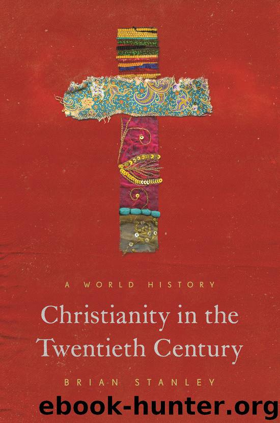 Christianity in the Twentieth Century by Stanley Brian;
