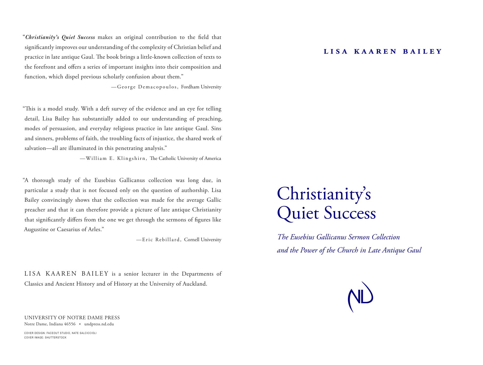 Christianityâs Quiet Success: The Eusebius Gallicanus Sermon Collection and the Power of the Church in Late Antique Gaul by Lisa Bailey