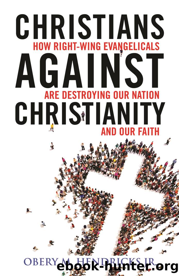 Christians Against Christianity by Obery M. Hendricks Jr