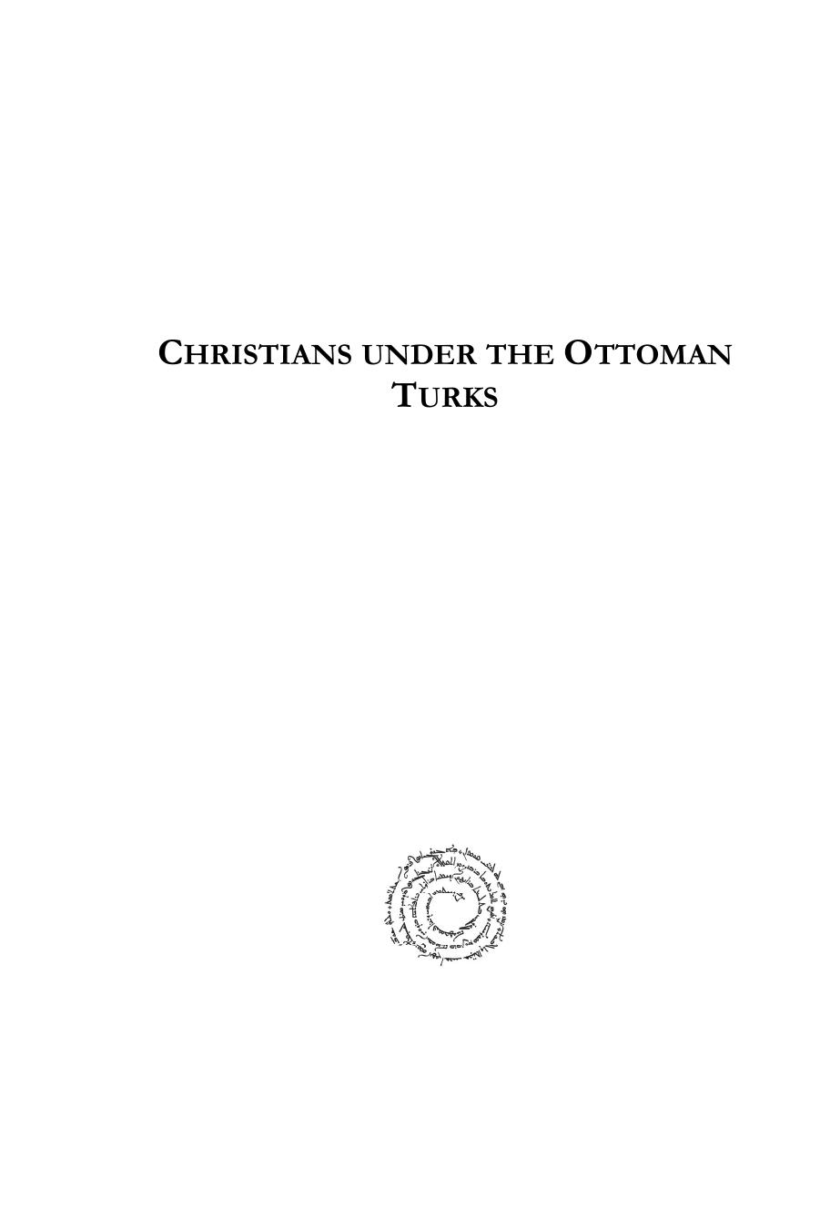 Christians Under the Ottoman Turks by Hélène Pignot