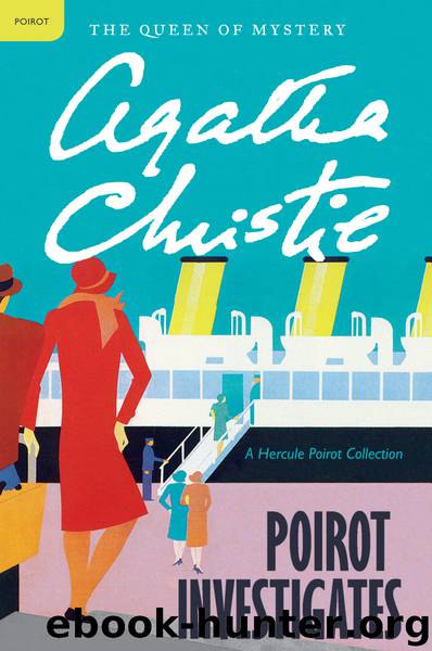 Christie, Agatha - Poirot Investigates by Christie Agatha