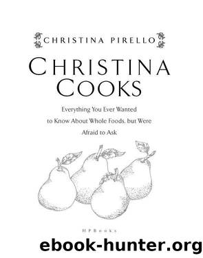Christina Cooks by Christina Pirello