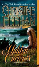 Christine Feehan - Drake Sisters 07 by Hidden Currents