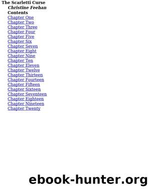 Christine Feehan by The Scarletti Curse