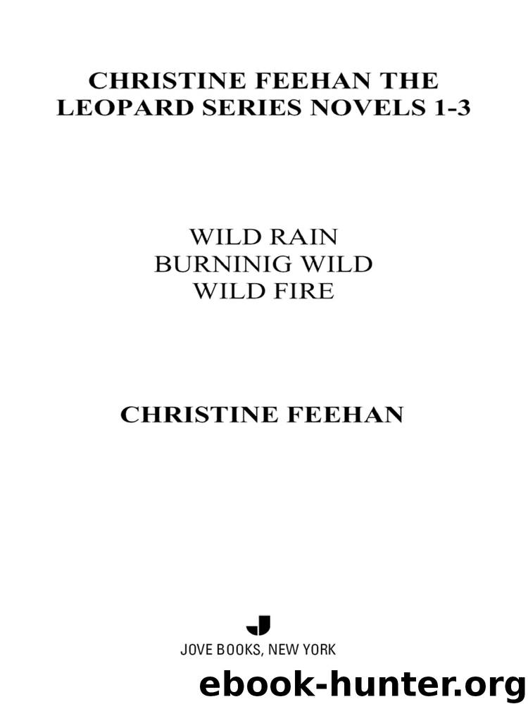 Christine Feehan the Leopard Series Novels 1-3 by Christine Feehan