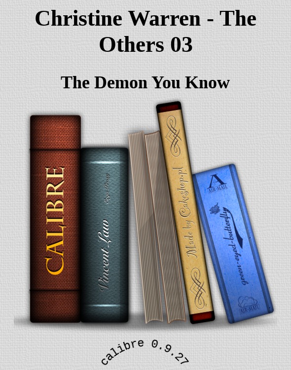 Christine Warren - The Others 03 by The Demon You Know