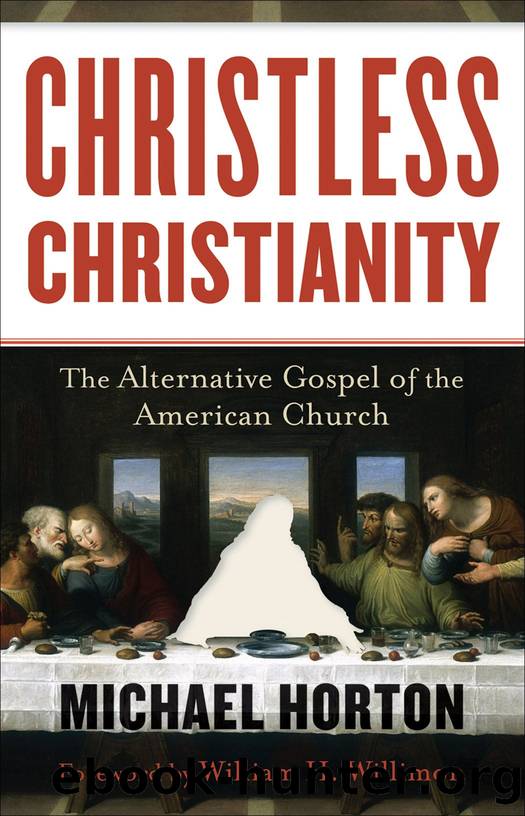 Christless Christianity by Michael Horton