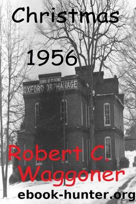 Christmas 1956 by Robert C. Waggoner