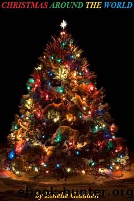 Christmas Around the World by Ethelle Gladden