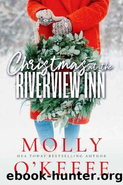 Christmas At The Riverview Inn by Molly O'Keefe
