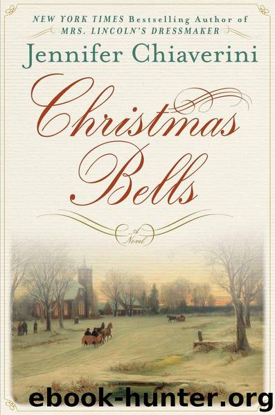 Christmas Bells by Chiaverini Jennifer