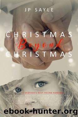 Christmas Beyond Christmas by J P Sayle