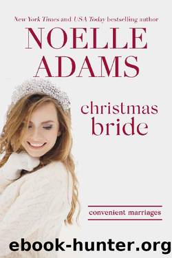 Christmas Bride (Convenient Marriages Book 5) by Noelle Adams