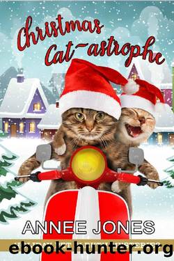 Christmas CAT-astrophe: Holiday Pet Sleuth Mysteries by Annee Jones