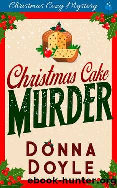 Christmas Cake Murder : Christmas Cozy Mystery by Donna Doyle