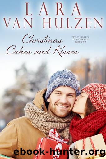 Christmas Cakes and Kisses by Lara Van Hulzen