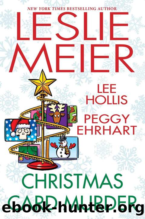Christmas Card Murder by Leslie Meier & Lee Hollis & Peggy Ehrhart