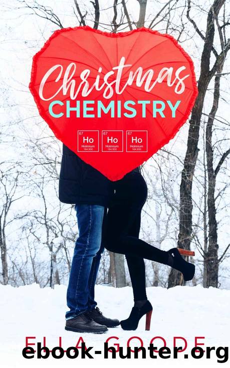 Christmas Chemistry by Goode Ella