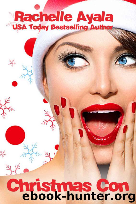 Christmas Con: Jingle Belles #3 by Ayala Rachelle
