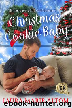 Christmas Cookie Baby (SEAL Team: Holiday Heroes Book 1) by Laura Marie Altom
