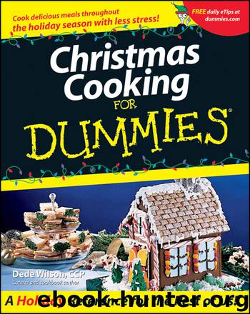 Christmas Cooking For Dummies by Dede Wilson