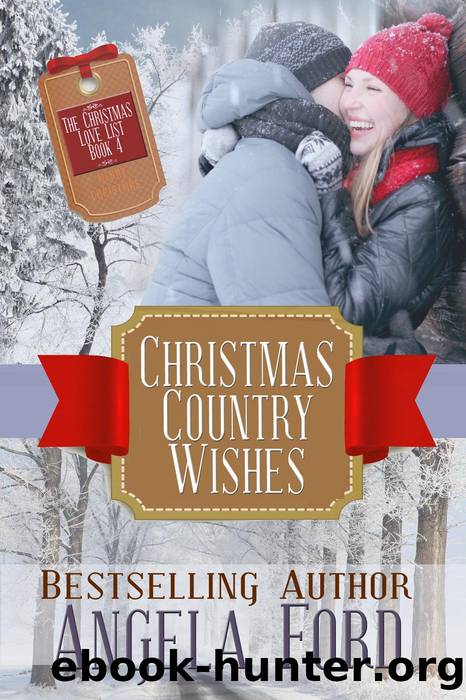 Christmas Country Wishes by Angela Ford