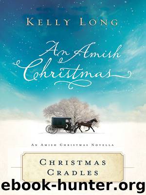 Christmas Cradles by Kelly Long