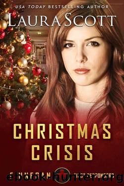 Christmas Crisis: A Christian Romantic Suspense (Finnegan First Responders Book 9) by Laura Scott