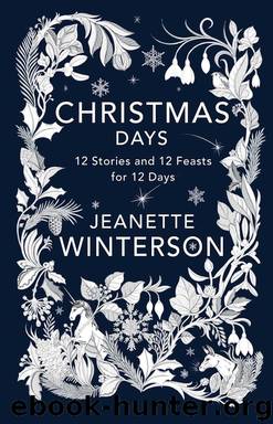 Christmas Days by Jeanette Winterson