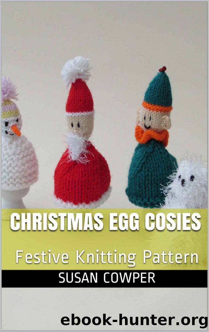 Christmas Egg Cosies: Festive Knitting Pattern by Susan Cowper