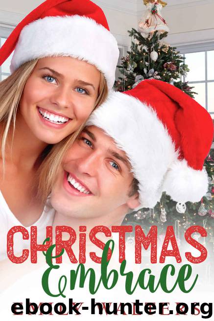 Christmas Embrace by Emily Walters