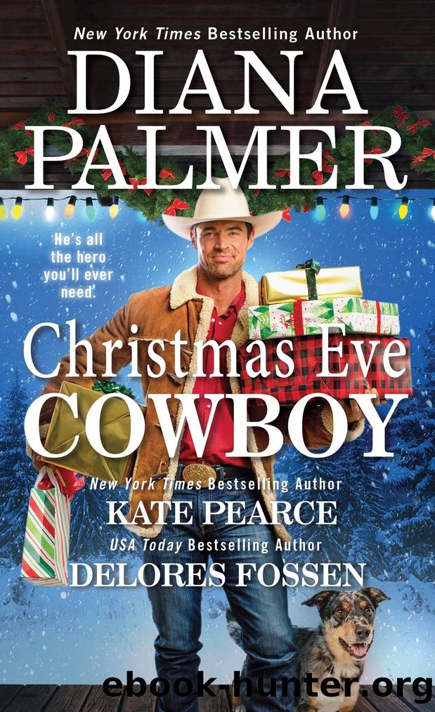Christmas Eve Cowboy by Palmer Diana; Fossen Delores; Pearce Kate