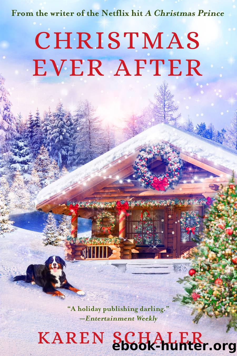 Christmas Ever After by Karen Schaler