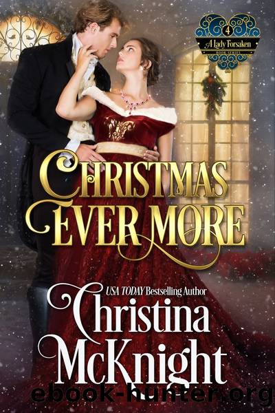 Christmas Ever More by Christina Mcknight
