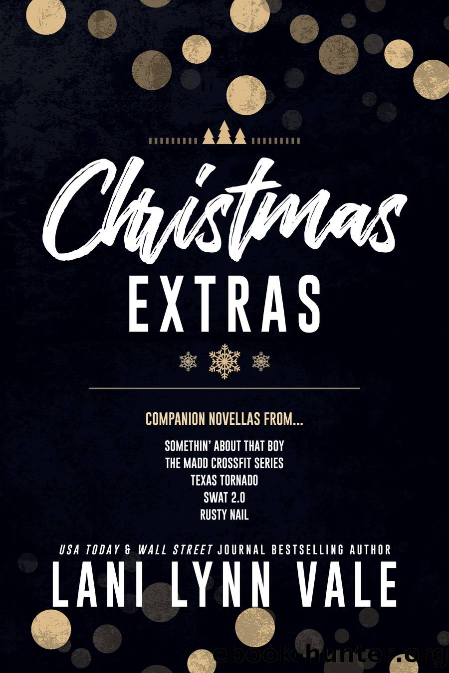 Christmas Extras by Lani Lynn Vale