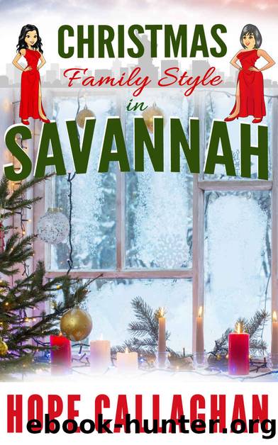 Christmas Family Style in Savannah: A Garlucci Family Saga Novel (Made in Savannah Mystery Series Book 15) by Hope Callaghan
