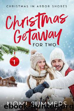 Christmas Getaway for Two by Nomi Summers