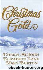Christmas Gold by Cheryl St. John