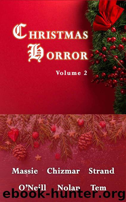 Christmas Horror Volume 2 by unknow