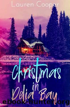 Christmas In Delia Bay_A Delia Bay Novella by Lauren Cooper