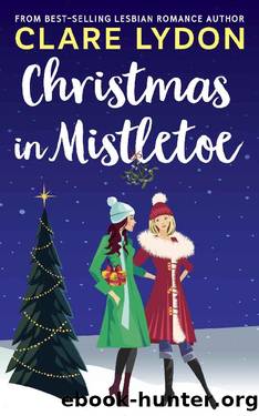 Christmas In Mistletoe by Clare Lydon