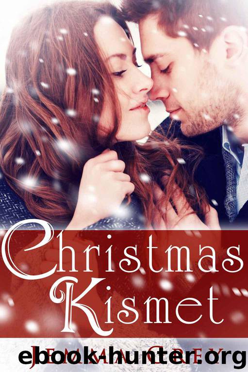 Christmas Kismet by Grey Jemma