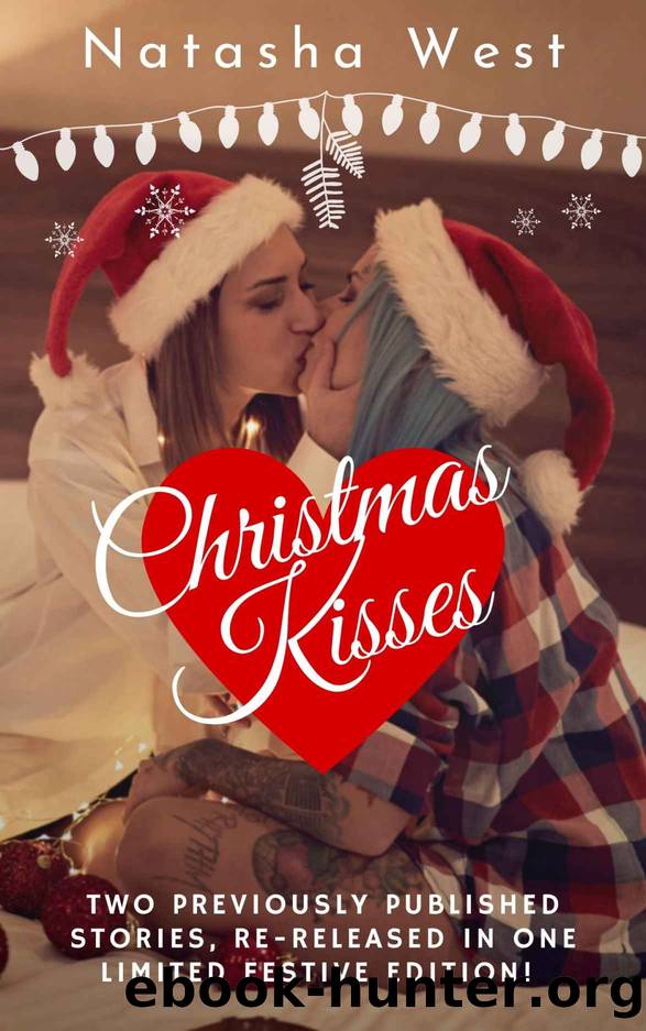 Christmas Kisses by Natasha West